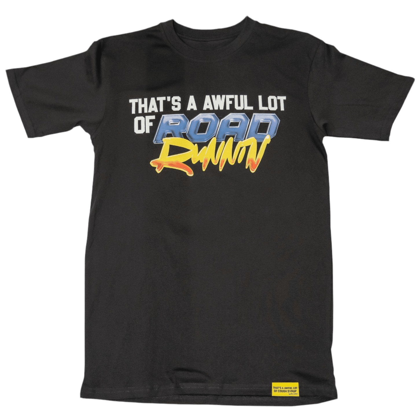 That’s A Awful Lot Of Road Runnin Shirt BLACK - Road Runners World Global