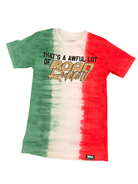 That’s A Awful Lot Of Roadrunnin Mexico Tie - Dye Tee - Road Runners World Global