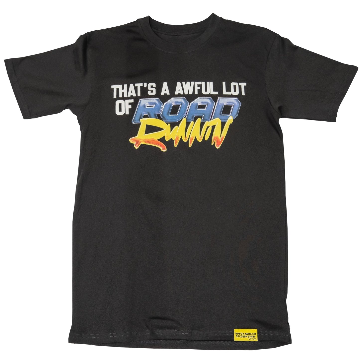 That’s A Awful Lot Of Road Runnin Shirt BLACK - Road Runners World Global
