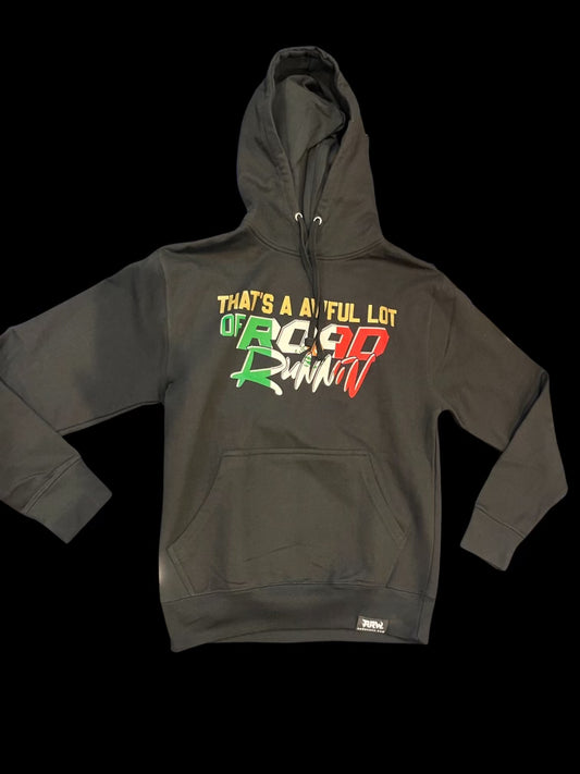 That’s A Awful Lot Of Roadrunnin Mexico Flag Hoodie