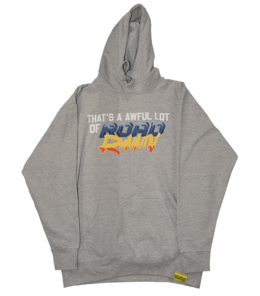 That’s A Awful Lot Of Road Runnin Hoodie GRAY - Road Runners World Global