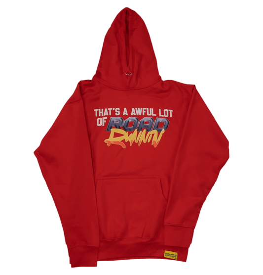 That’s A Awful Lot Of Road Runnin Hoodie RED - Road Runners World Global