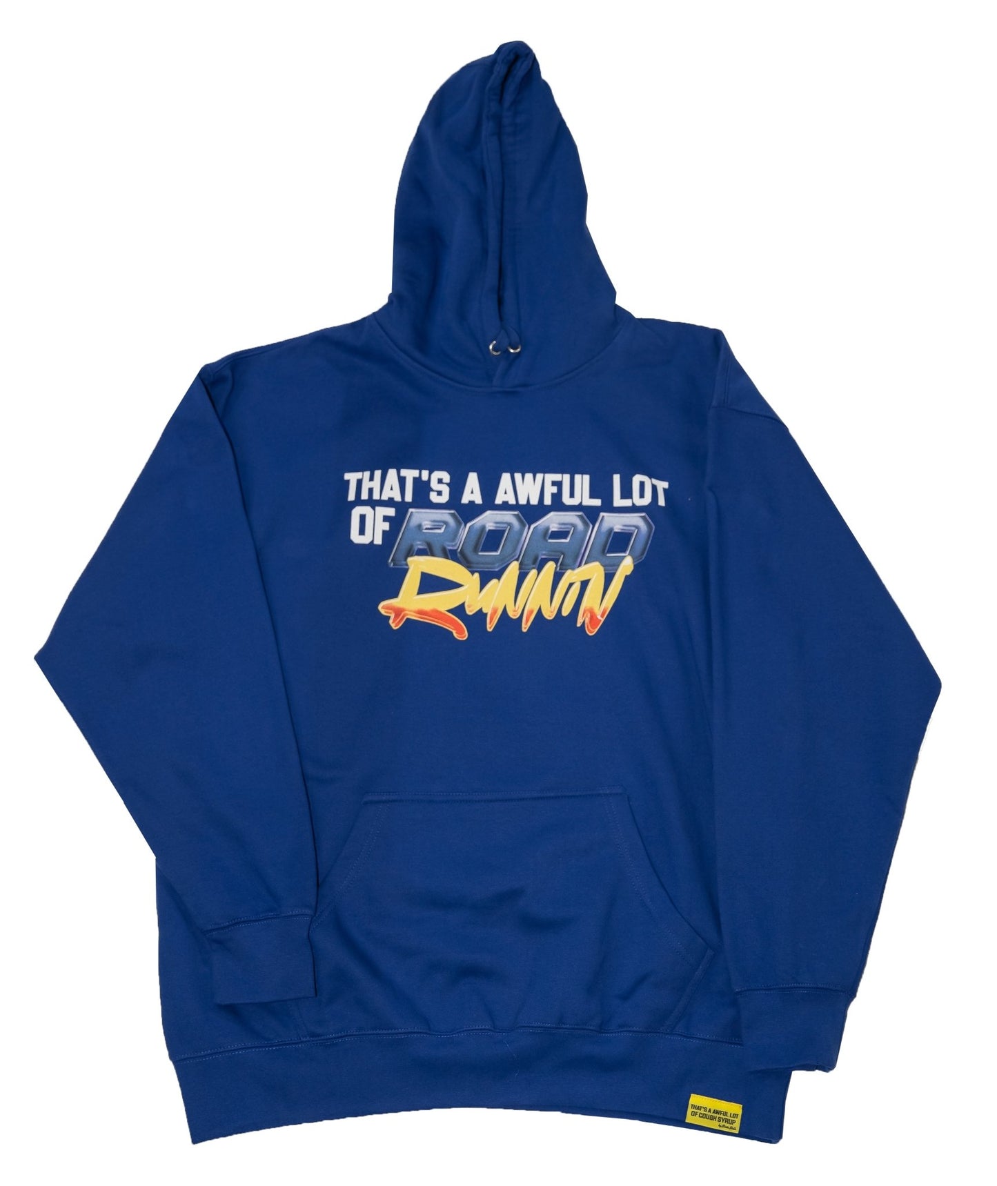 That’s A Awful Lot Of Road Runnin Hoodie BLUE - Road Runners World Global